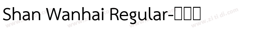 Shan Wanhai Regular字体转换